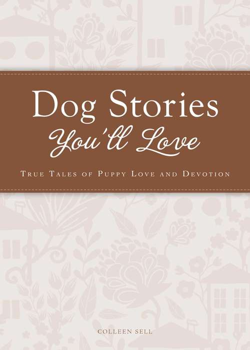 Book cover of Dog Stories You'll Love