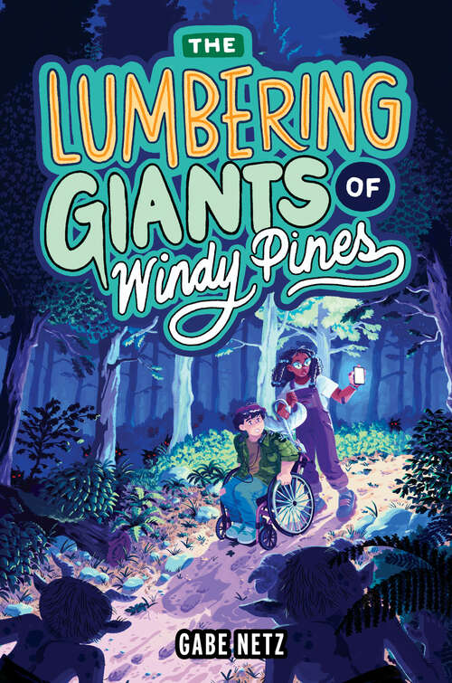 Book cover of The Lumbering Giants of Windy Pines