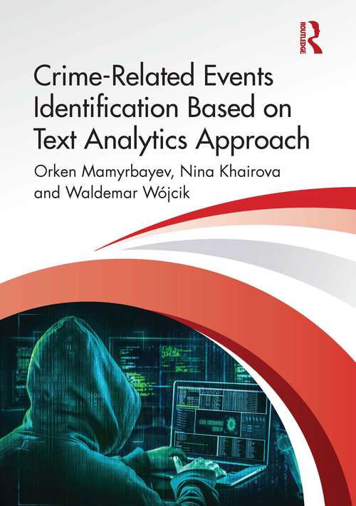 Book cover of Crime-Related Events Identification Based on Text Analytics Approach (1)