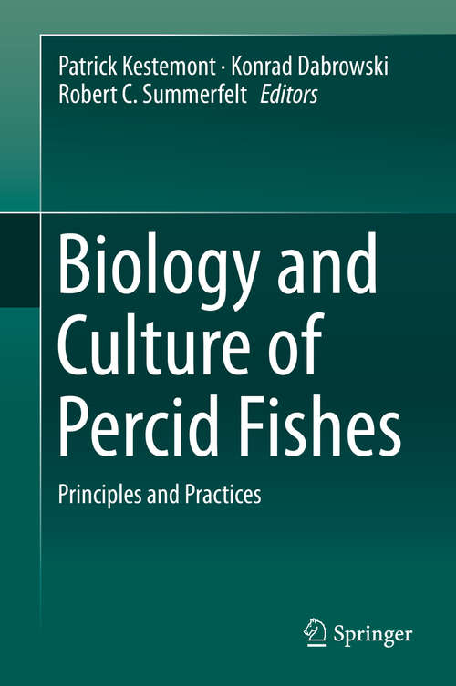 Book cover of Biology and Culture of Percid Fishes