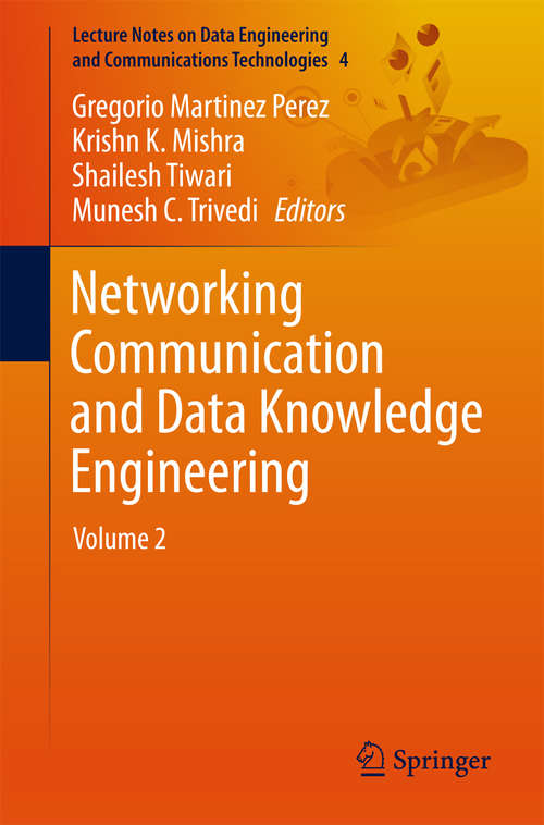 Networking Communication and Data Knowledge Engineering
