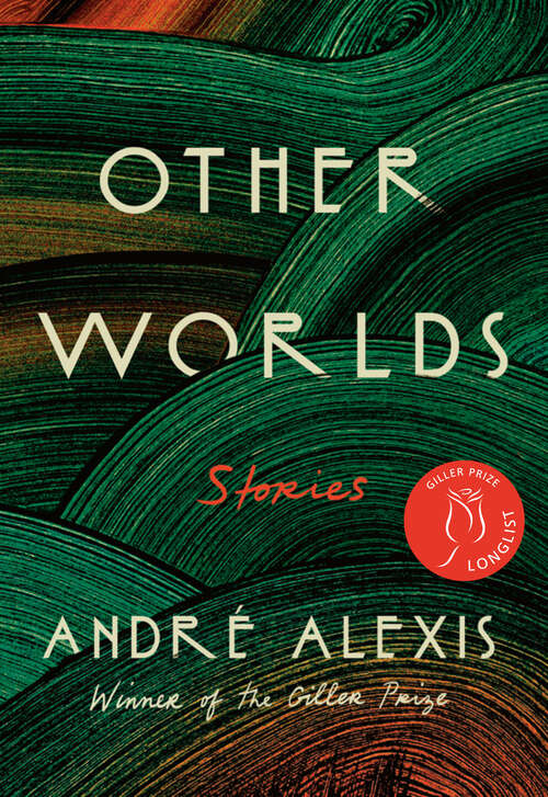 Book cover of Other Worlds: Stories