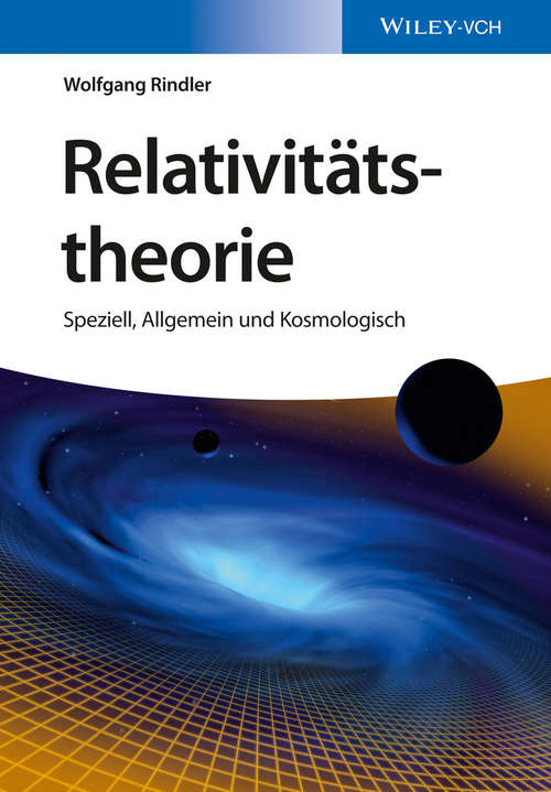 Book cover of Relativitätstheorie: Speziell, Allgemein und Kosmologisch