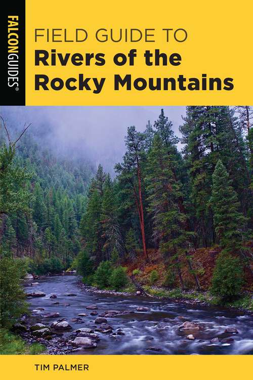 Book cover of Field Guide to Rivers of the Rocky Mountains