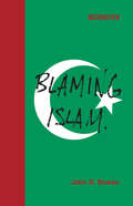 Blaming Islam (Boston Review)