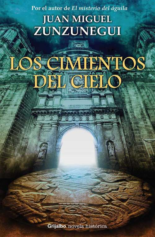 Book cover of Los cimientos del cielo