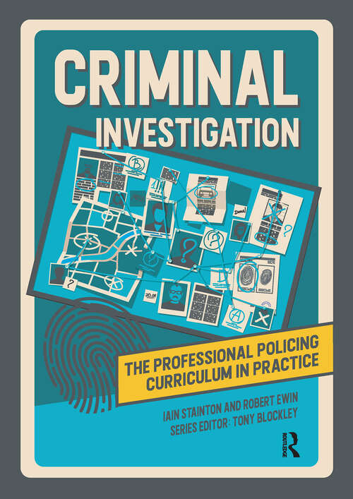 Book cover of Criminal Investigation (1) (The Professional Policing Curriculum in Practice)