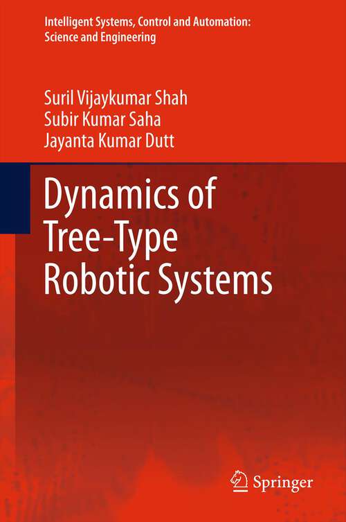 Book cover of Dynamics of Tree-Type Robotic Systems