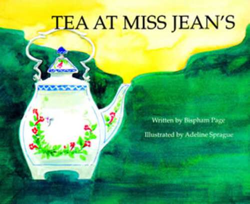 Book cover of Tea at Miss Jean's