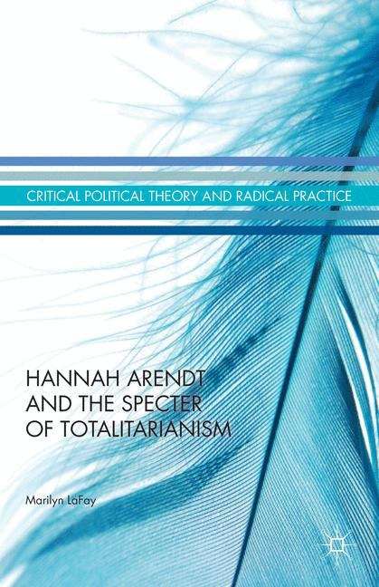 Book cover of Hannah Arendt and the Specter of Totalitarianism