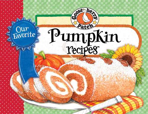 Book cover of Our Favorite Pumpkin Recipes