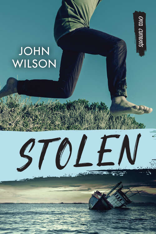 Book cover of Stolen (Orca Currents)