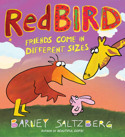 Book cover of Redbird: Friends Come in Different Sizes
