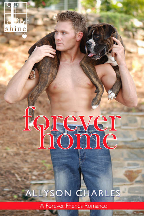 Book cover of Forever Home (Forever Friends #1)