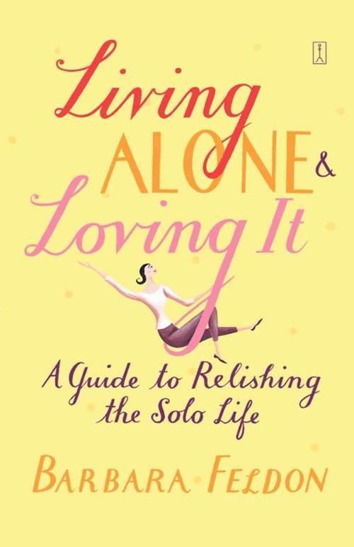 Book cover of Living Alone and Loving It