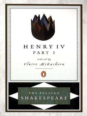 Book cover of Henry IV, Part 1