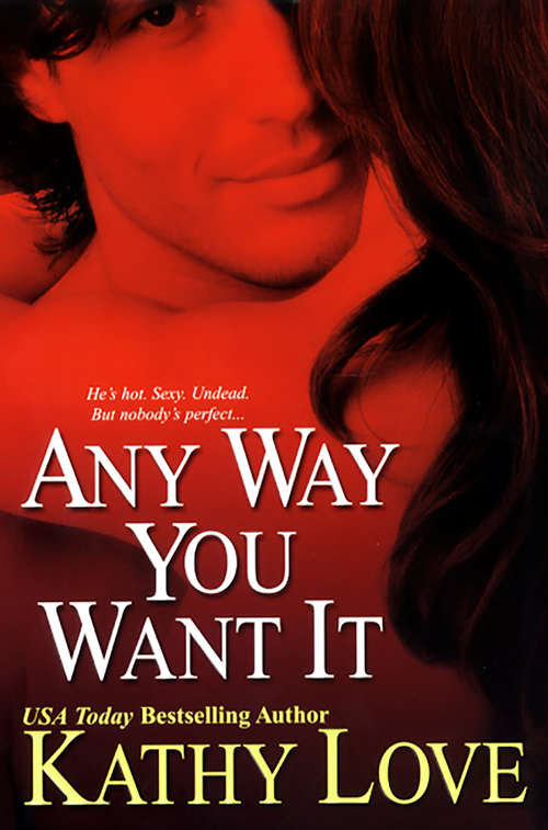 Book cover of Any Way You Want It