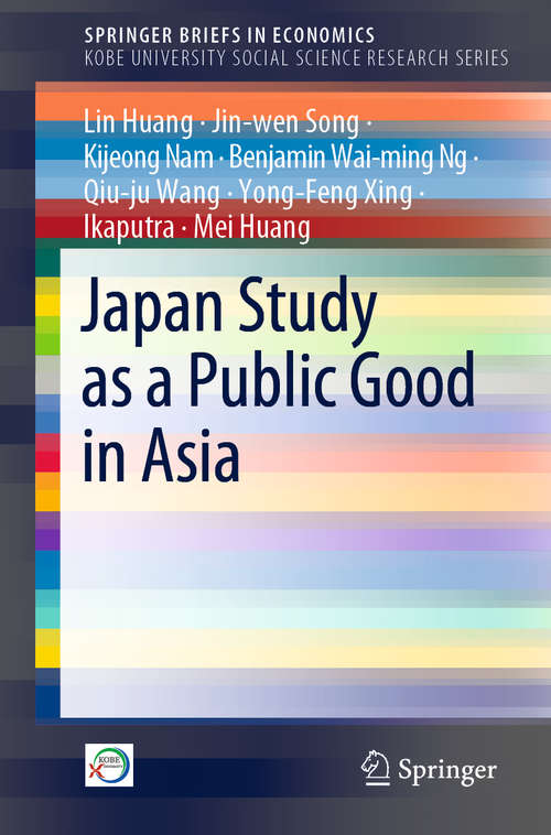 Japan Study as a Public Good in Asia (SpringerBriefs in Economics)