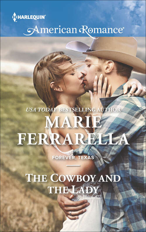 Book cover of The Cowboy and the Lady (Forever, Texas #13)