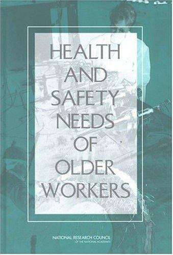 Health And Saffty Needs Of Older Workers