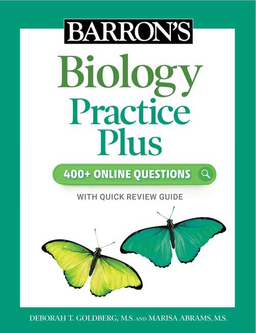 Book cover of Barron's Biology Practice Plus: 400+ Online Questions and Quick Study Review