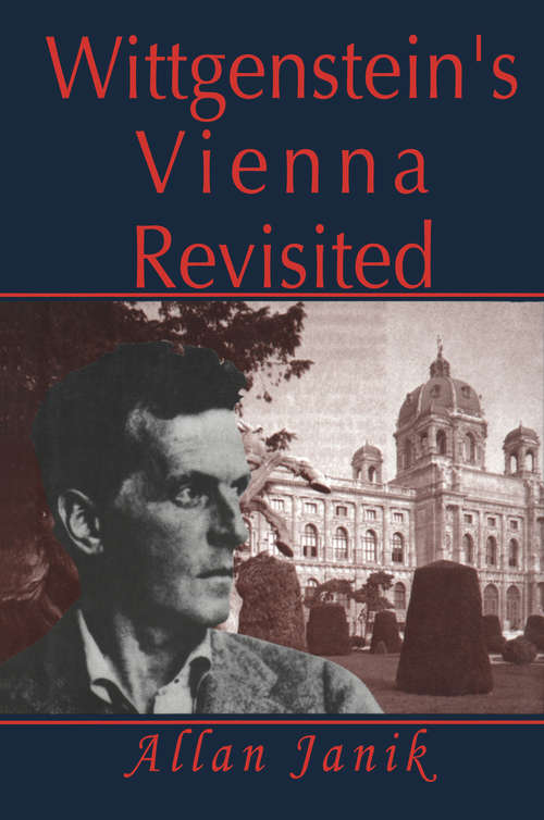 Book cover of Wittgenstein's Vienna Revisited