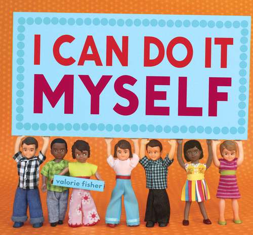 Book cover of I Can Do It Myself