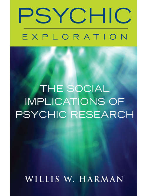 Cover image of The Social Implications of Psychic Research