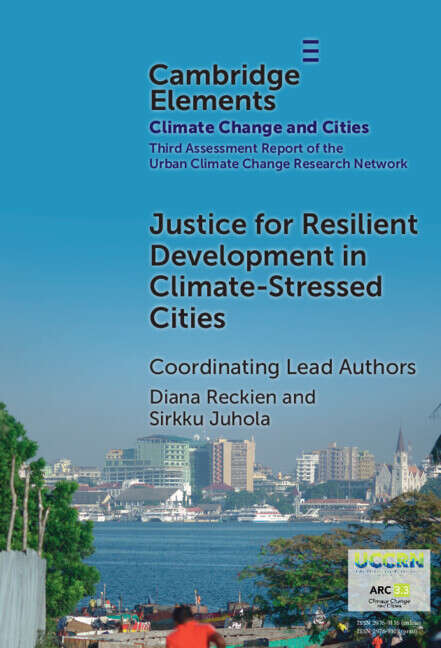 Book cover of Justice for Resilient Development in Climate-Stressed Cities (Elements in Climate Change and Cities)
