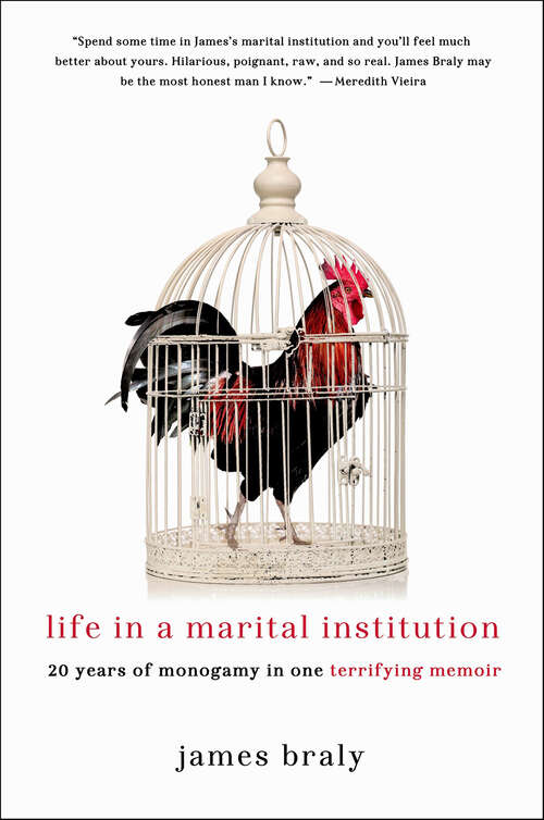 Book cover of Life in a Marital Institution: 20 Years of Monogamy in One Terrifying Memoir