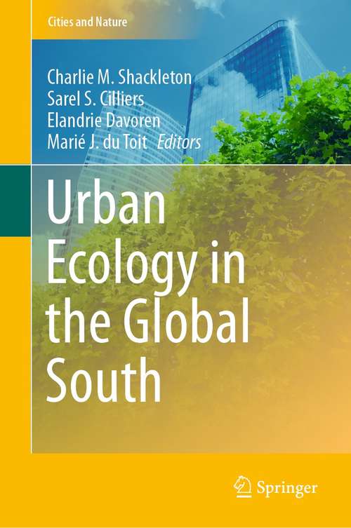 Urban Ecology in the Global South (Cities and Nature)
