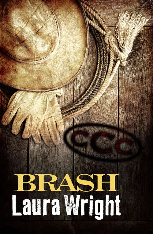 Brash (The Cavanaugh Brothers #3)