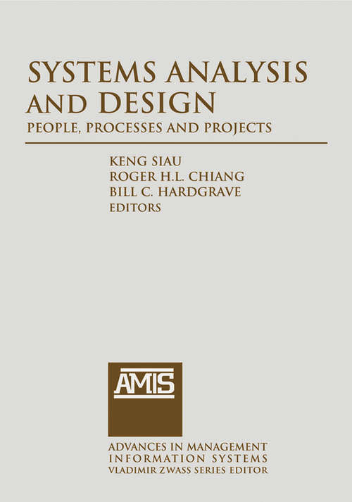 Book cover of Systems Analysis and Design: People, Processes And Projects (Advances In Management Information Systems Ser.)