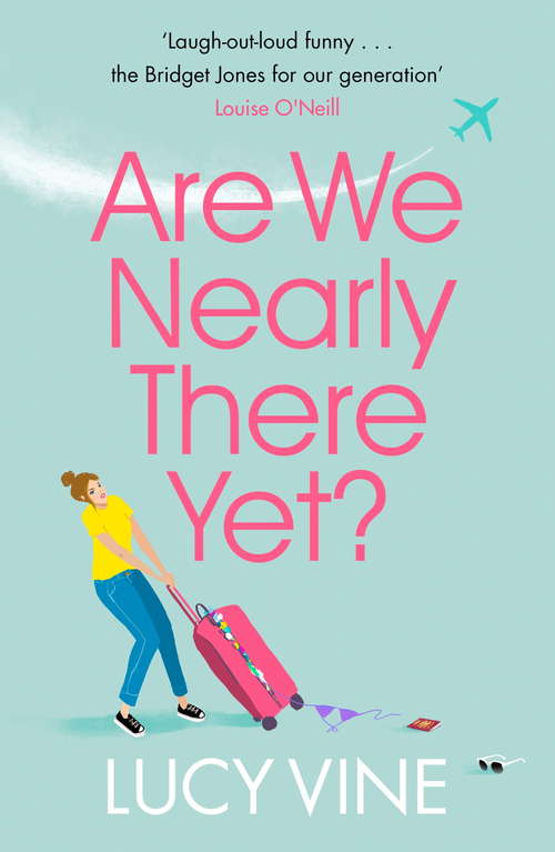 Book cover of Are We Nearly There Yet?