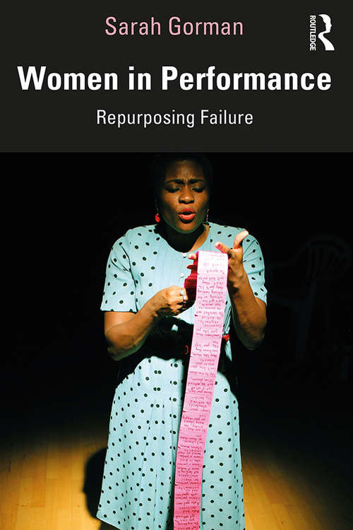 Book cover of Women in Performance: Repurposing Failure