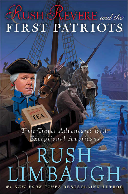 Book cover of Rush Revere and the First Patriots
