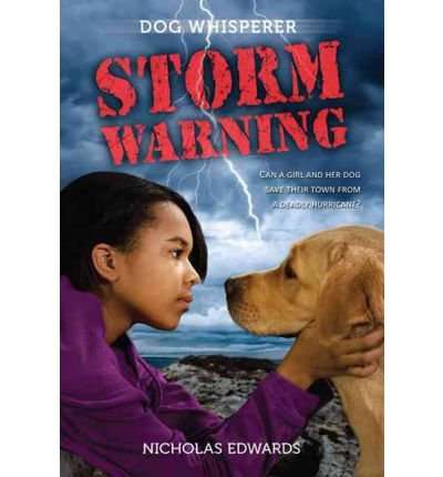 Book cover of Dog Whisperer: Storm Warning