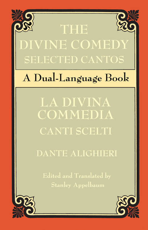 Book cover of The Divine Comedy Selected Cantos: A Dual-Language Book