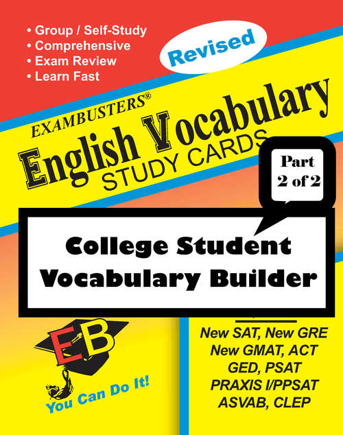 Book cover of Exambusters English Vocabulary Study Cards: College Vocabulary Builder--Part 2 of 2: College (Exambusters Vocabulary #2)