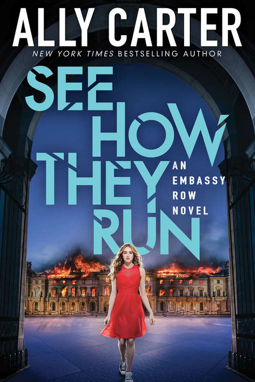 Book cover of See How They Run (Embassy Row #2)