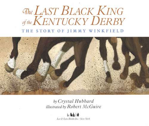 Book cover of The Last Black King of the Kentucky Derby