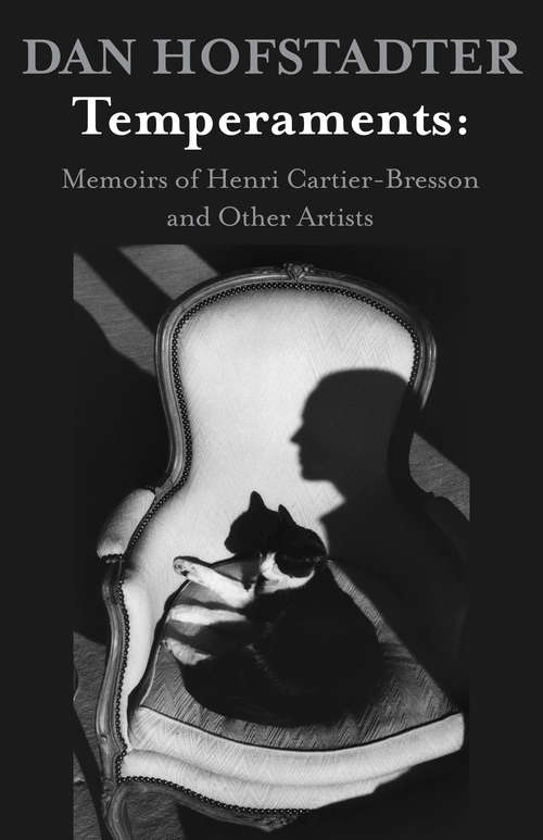 Book cover of Temperaments: Memoirs of Henri Cartier-Bresson and Other Artists