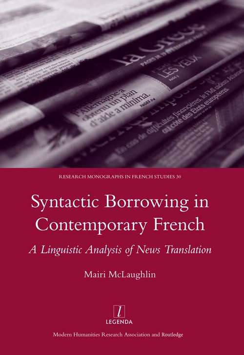 Syntactic Borrowing in Contemporary French: A Linguistic Analysis of News Translation