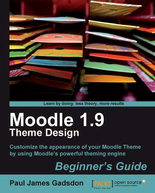 Book cover of Moodle 1.9 Theme Design: Beginner's Guide