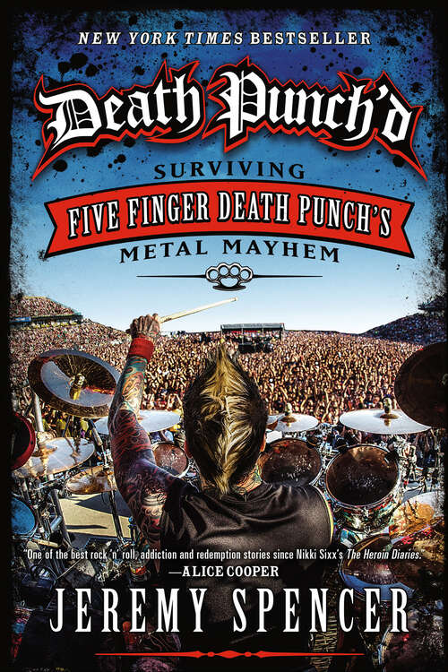 Book cover of Death Punch'd: Surviving Five Finger Death Punch's Metal Mayhem