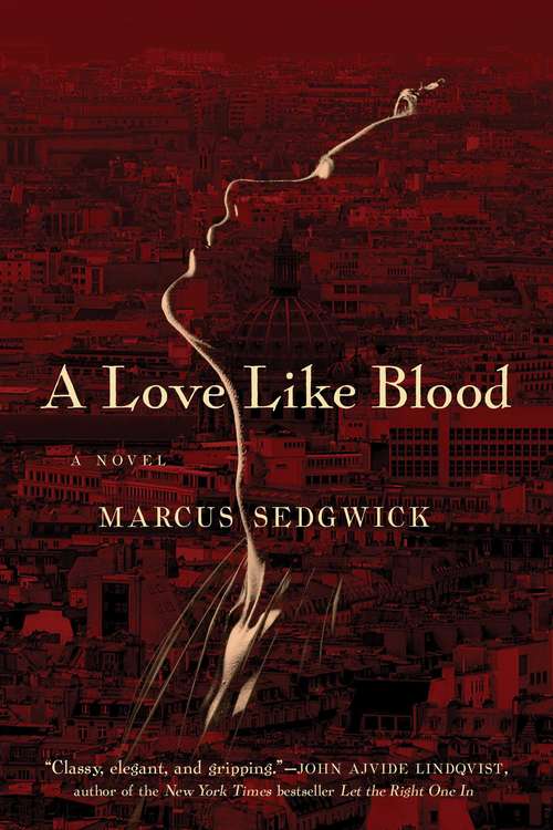 Book cover of A Love Like Blood: A Novel