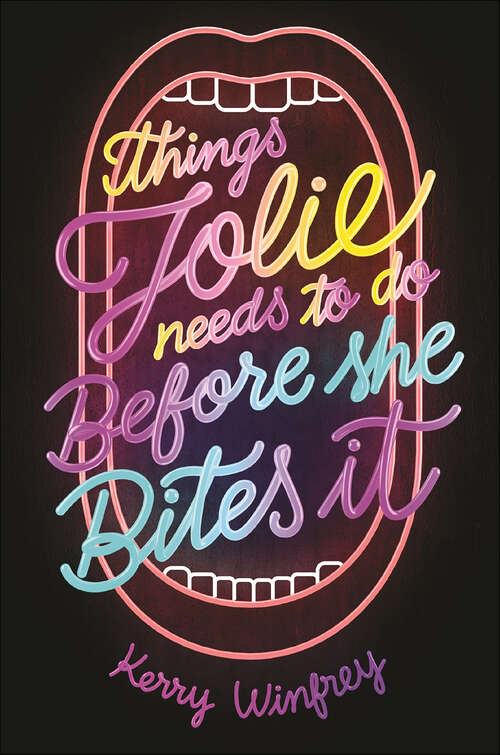 Book cover of Things Jolie Needs to Do Before She Bites It