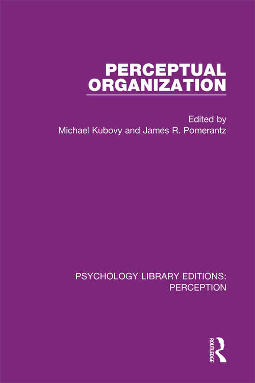 Book cover of Perceptual Organization (Psychology Library Editions: Perception #16)