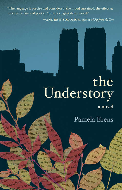 Book cover of The Understory: A Novel