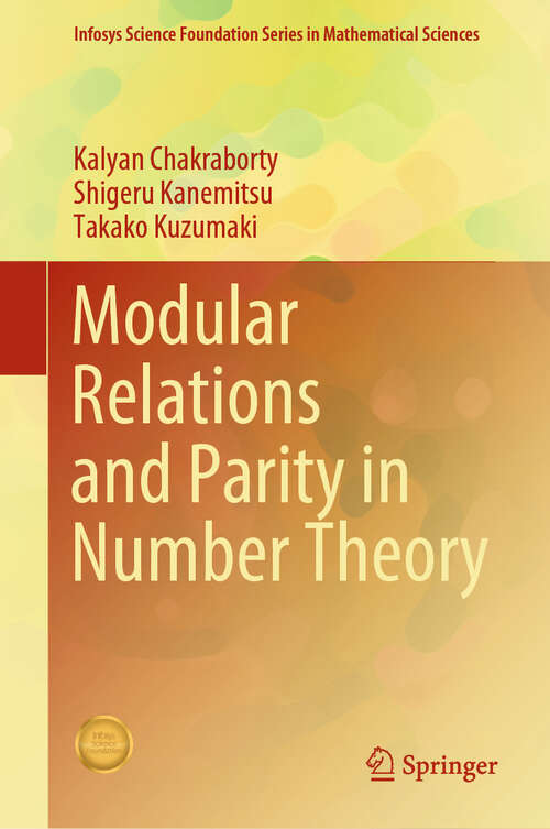 Book cover of Modular Relations and Parity in Number Theory (Infosys Science Foundation Series)